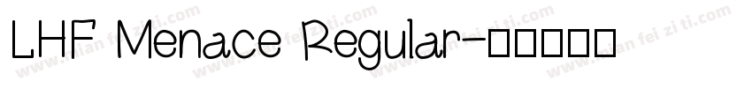LHF Menace Regular字体转换